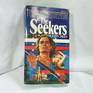 Seekers John Jakes American Bicentennial Series Vol 3  Vintage Paperback Book